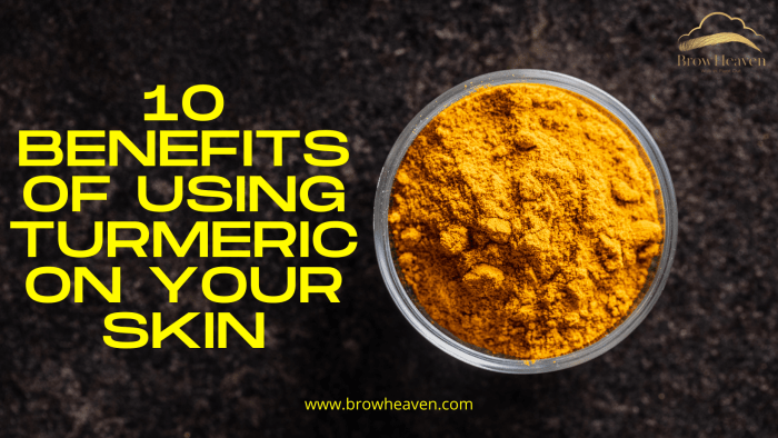 Turmeric for Skin Care: 10 Amazing Skin Benefits of Turmeric ... Turmeric for Skin Care: 10 Amazing Skin Benefits of Turmeric ...