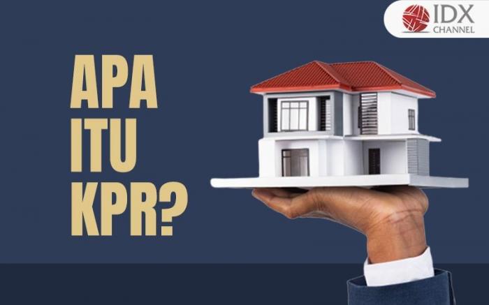 Apa Itu KPR: Pengertian, Jenis, Syarat dan Simulasinya Apa Itu KPR: Pengertian, Jenis, Syarat dan Simulasinya