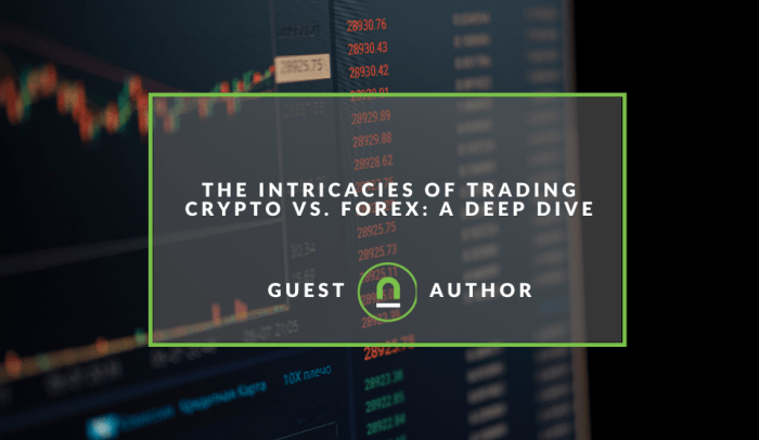 What's The Difference between Crypto and Forex Trading?