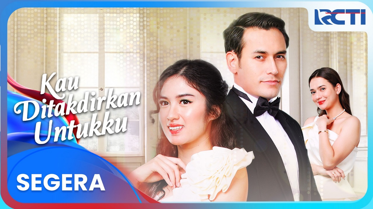 Sinopsis Layar Drama Indonesia Kau Ditakdirkan Untukku Eps 148: Detik-detik Jelang Pernikahan dengan Alya, Devan Gugup Luar Biasa