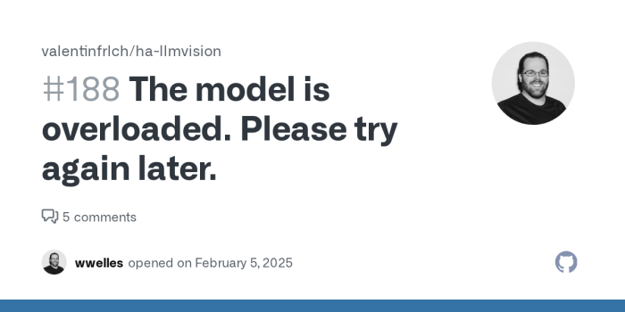 The model is overloaded. Please try again later. · Issue #188 ...