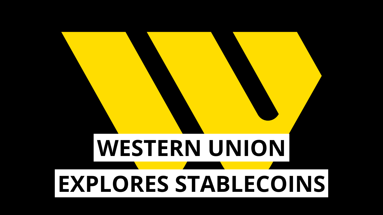 Western Union Siapkan Stablecoin untuk Efisiensi Pembayaran Global